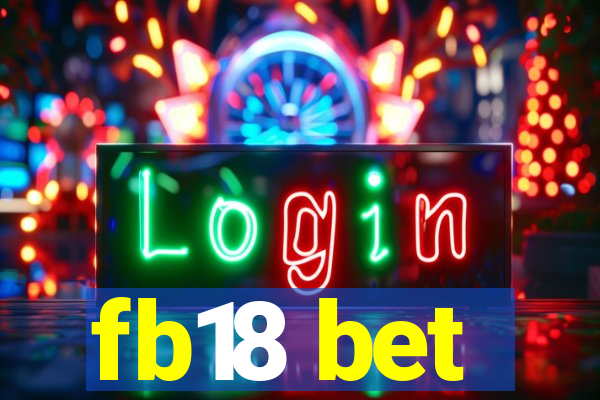 fb18 bet